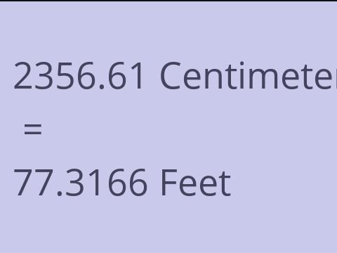 2356.61 CM TO FEET