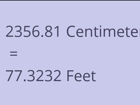2356.81 CM TO FEET