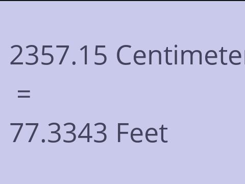 2357.15 CM TO FEET
