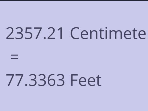 2357.21 CM TO FEET