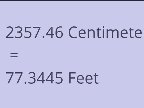 2357.46 CM TO FEET