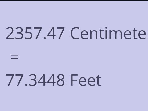2357.47 CM TO FEET