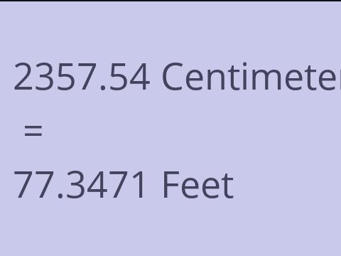 2357.54 CM TO FEET