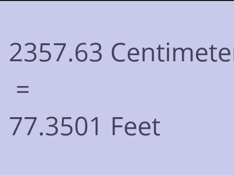 2357.63 CM TO FEET