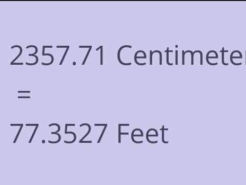 2357.71 CM TO FEET