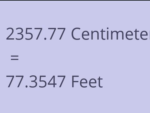 2357.77 CM TO FEET