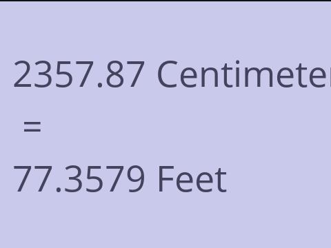 2357.87 CM TO FEET
