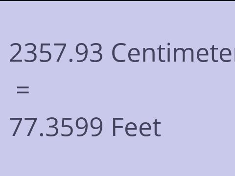 2357.93 CM TO FEET