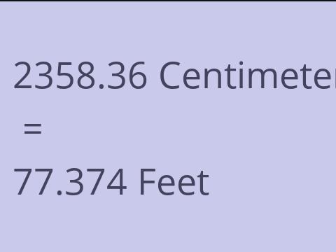 2358.36 CM TO FEET