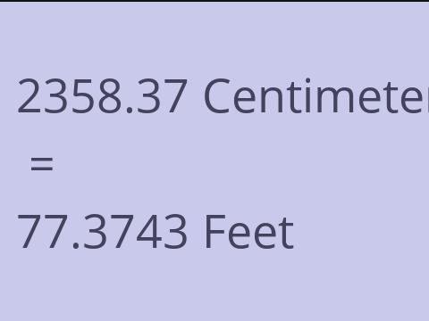 2358.37 CM TO FEET
