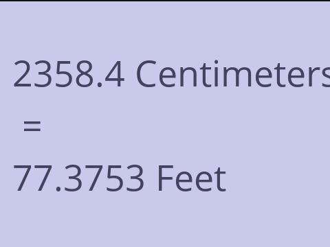 2358.4 CM TO FEET