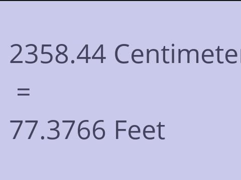 2358.44 CM TO FEET