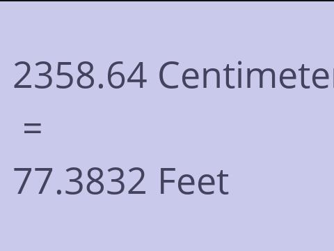 2358.64 CM TO FEET