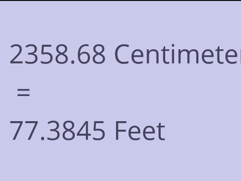 2358.68 CM TO FEET