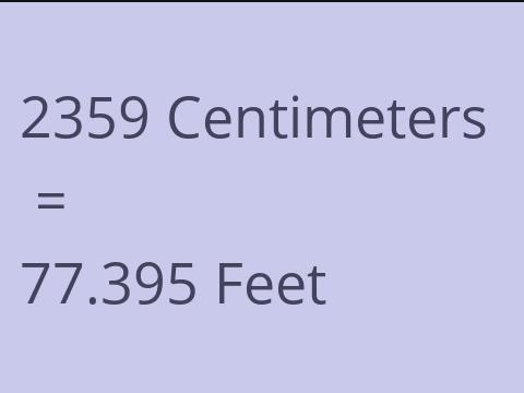 2359 CM TO FEET