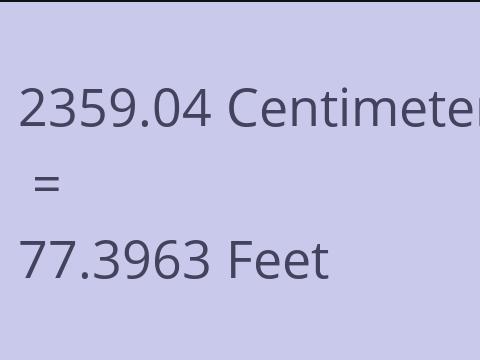 2359.04 CM TO FEET