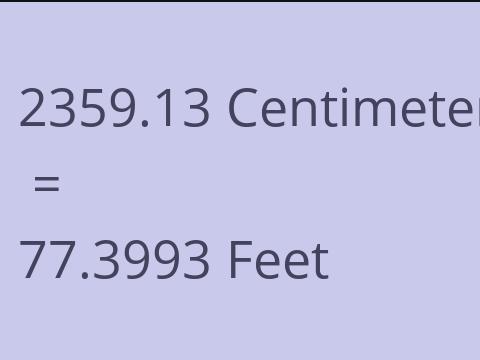 2359.13 CM TO FEET