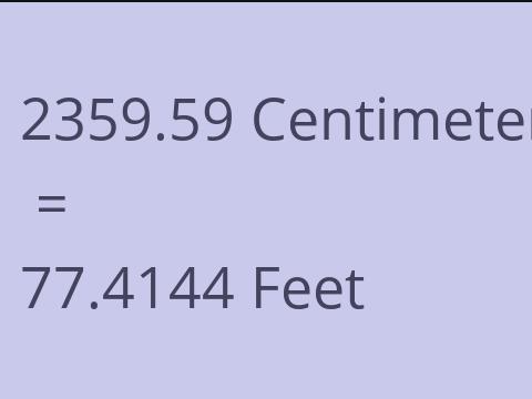 2359.59 CM TO FEET