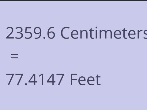 2359.6 CM TO FEET