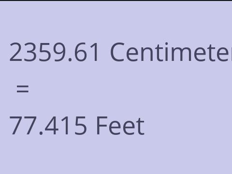 2359.61 CM TO FEET