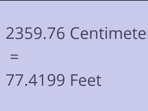 2359.76 CM TO FEET
