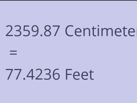 2359.87 CM TO FEET