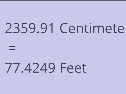 2359.91 CM TO FEET