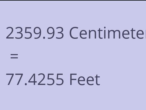 2359.93 CM TO FEET