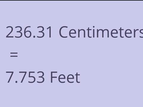 236.31 CM TO FEET