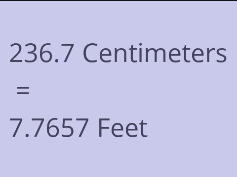 236.7 CM TO FEET