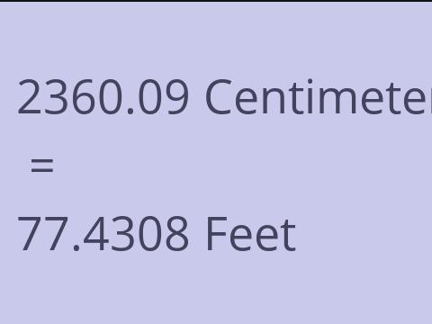 2360.09 CM TO FEET