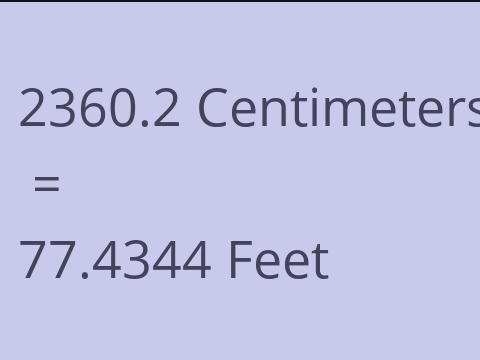 2360.2 CM TO FEET