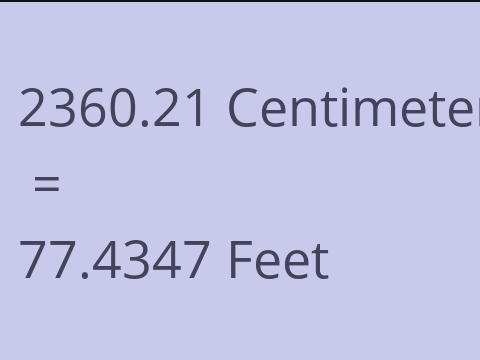 2360.21 CM TO FEET
