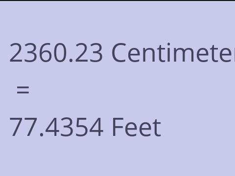 2360.23 CM TO FEET