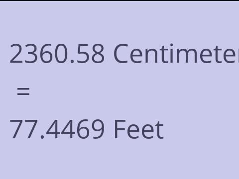 2360.58 CM TO FEET