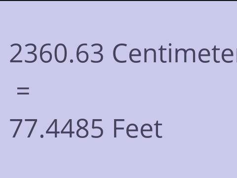 2360.63 CM TO FEET