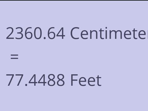 2360.64 CM TO FEET