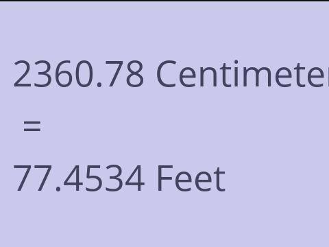 2360.78 CM TO FEET