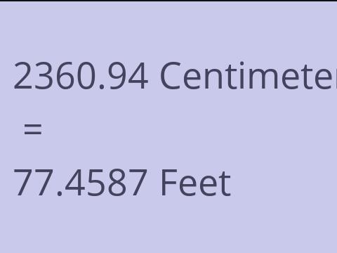 2360.94 CM TO FEET