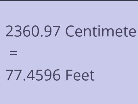 2360.97 CM TO FEET