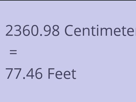 2360.98 CM TO FEET