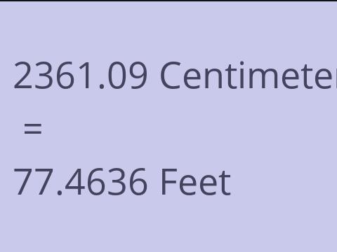 2361.09 CM TO FEET