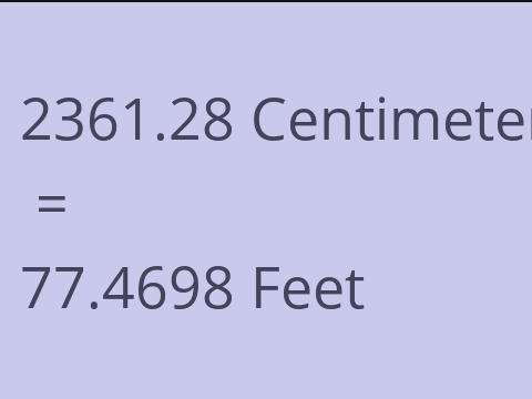 2361.28 CM TO FEET