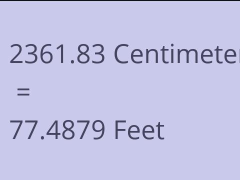 2361.83 CM TO FEET