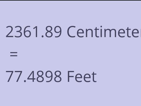 2361.89 CM TO FEET