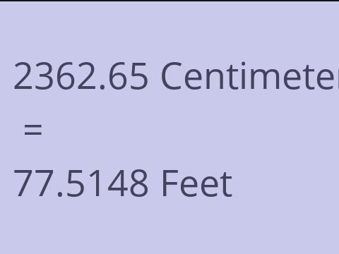 2362.65 CM TO FEET