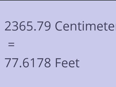2365.79 CM TO FEET