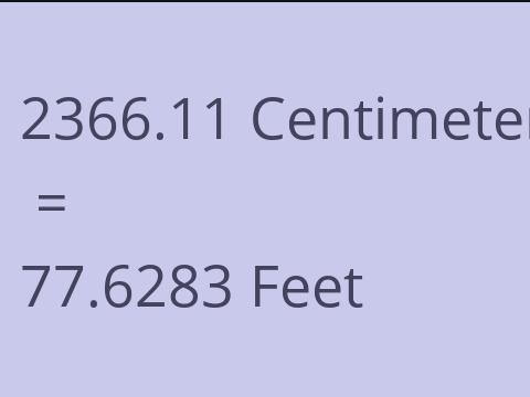 2366.11 CM TO FEET