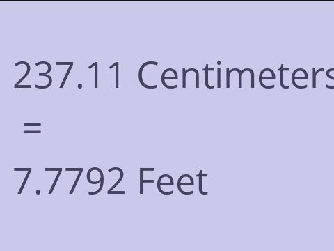 237.11 CM TO FEET