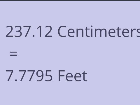 237.12 CM TO FEET